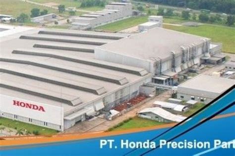 Lowongan Kerja PT Honda Precision Parts 